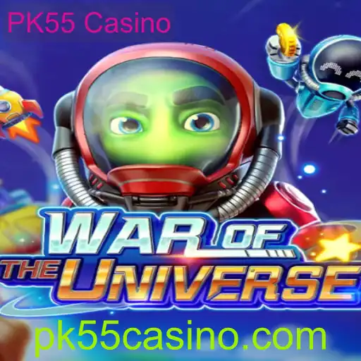 WAROFTHEUNIVERSE - Uma Nova Era de Entretenimento no PK55 Casino