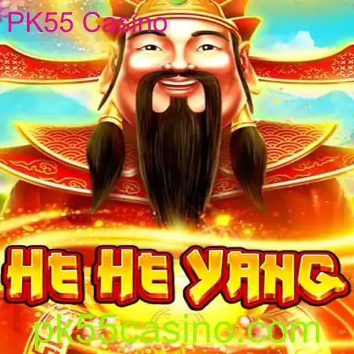 Explorando HeHeYang: O Novo Fenômeno em PK55 Casino