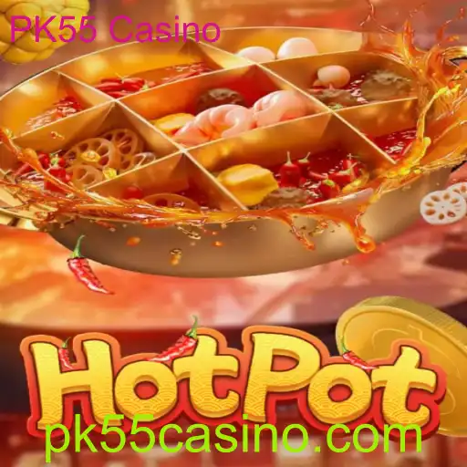 Explorando o Jogo de Cassino 'Hotpot' no PK55 Casino